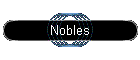 Nobles